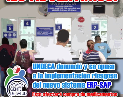 UNDECA denunció ante Contraloría graves riesgos en implementación del sistema ERP y riesgos ya materializados en la CCSS