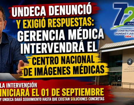 UNDECA denunció y exigió respuestas: Gerencia Médica intervendrá el Centro Nacional de Imágenes Médicas